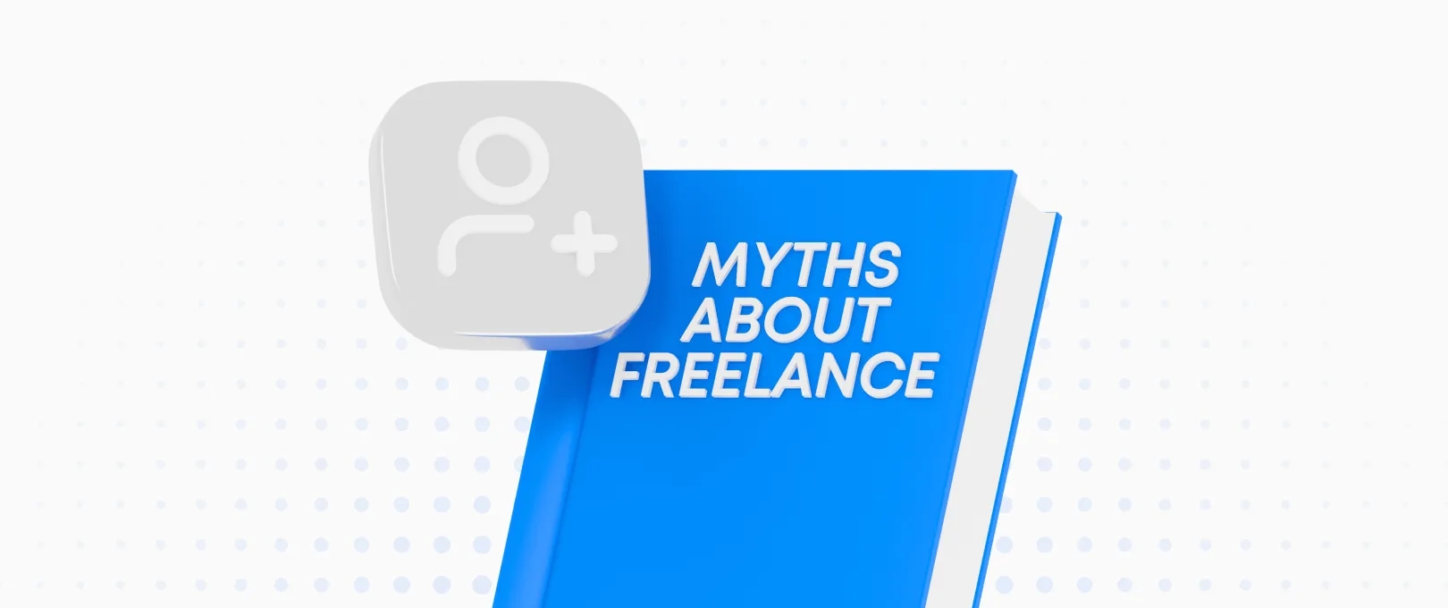 Freelance Myths